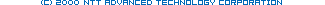 Copyright (C) 2010 NTT Advanced Technology Corporation.